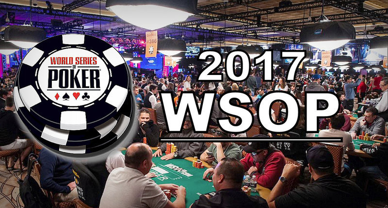 2017 WSOP正式开赛