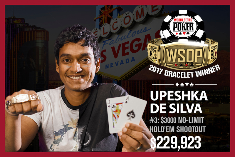WSOP赛讯：Upeshka De Silva赢得3000美元买入Shootout锦标赛冠军